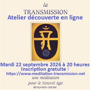 2026 à 20 heures.
Inscription gratuite :https://www.meditation-transmission.net/
